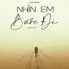 Nhìn Em Bước Đi (Luka Remix)