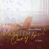 Mong Em Quay Lại (MAYA Remix)