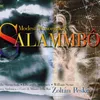 Salammbô, Act II, n. 3d Scena di Mathô, Spendius e Salammbô: "Ecco il velo, presto prendilo!" (Spendius, Mathô, Salammbô)