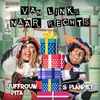 About Van Links Naar Rechts Song