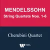 Mendelssohn: String Quartet No. 1 in E-Flat Major, Op. 12: I. Adagio non troppo - Allegro non tardante