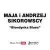 Blondynka blues Radio Version