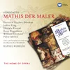 Mathis Der Maler, 1st Tableau, Scene 4: Raus, Schwarzröcke, aus eurem Genistel (Sylvester/Brüder/Mathis)