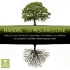 Handel: La Resurrezione, HWV 47, Pt. 2: No. 19, Recitativo accompagnato, "Di rabbia indarno freme" (Angelo)