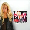 Love Is the Answer Radio Edit