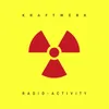 Radioactivity 2009 Remaster