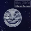 Living on the Moon Single version