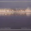 Faure: La Bonne Chanson, Op. 61, No. 3 (1892-4); N'est-ce pas?