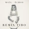 About Échos Remix TIBO Song