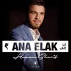 About Ana Elak Song