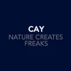 Nature Creates Freaks