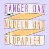 About Nudeln und Klopapier Song