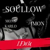 I.F.W.U. (feat. Mony Karlo & JMon)