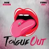 Tongue Out (feat. Yung Joc) Radio Edit