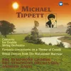 Tippett: Ritual Dances from "The Midsummer Marriage": I. Prelude