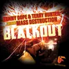 Blackout Mass Destruction LP Mix