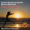 Free Your Soul Raul Rincon Gives Us Five Remix