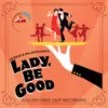 Oh, Lady, Be Good! Reprise