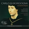 About Pacini: Carlo di Borgogna, Act 2: "Stretta. Perdon chiedi?... Già segnata è la tua sorte" (Estella, Carlo) Song