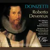Donizetti: Roberto Devereux, Act 2: "Introduction - l'ore trascorrono" (Some of the Lords, Others, Ladies) [Live]