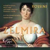 Rossini: Zelmira, Act 1: "A che quei tronchi accenti?" (Ilo, Zelmira)