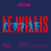 Puccini: Le Willis: L'abbandono