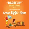 About Backflip (From Green Eggs and Ham) Song