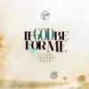 About If God Be For Me (feat. Folabi Nuel) Song