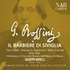 About Il barbiere di Siviglia, IGR 76, Act I: "Ehi, Fiorello? - Mio Signore" (Conte, Fiorello, Coro) Song