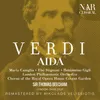 About Aida, IGV 1, Act I: "Quale insolita gioia" (Amneris, Radamès, Aida) Song