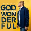 About God Is Doing Something Wonderful (Radio Edit) Live Song