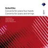 Schnittke : Concerto for Piano 4 Hands and Chamber Orchestra