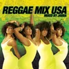 Reggae Mix USA (Mixed By Jabba) (Continuous DJ Mix)