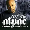 Coke Talk feat. Styles P & French Montana