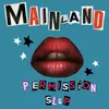 About Permission Slip Song