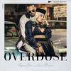 About Overdose (feat. Chris Brown) Song