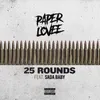 About 25 Rounds (feat. Sada Baby) Song