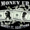 About Money Up (feat. Noah Powa) Song