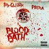 About Blood Bath (feat. Pressa) Song