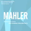 Mahler: Des Knaben Wunderhorn: Rheinlegendchen