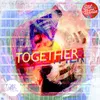 Together Radio Edit