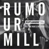Rumour Mill (feat. Anne-Marie & Will Heard) TV Noise Remix