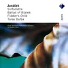 Janácek : Taras Bulba [Rhapsody for Orchestra] : II The Death of Ostap