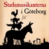 Stadsmusikanterna i Göteborg - Del 1