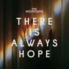 There Is Always Hope (feat. Disa)