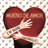 Muero de amor (Single oficial)