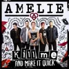 About Kill Me And Make It Quick Song