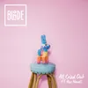 About All Cried Out (feat. Alex Newell) [Radio Edit] Radio Edit Song