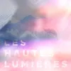 Les Hautes lumières