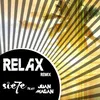 Relax (feat. Juan Magán) [Remix] [Spanish Version]